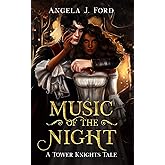 Music of the Night: A Gothic Romance (Tower Knights) (English Edition)