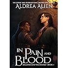 In Pain and Blood: MM Bi-awakening Fantasy (Spellster and the Hound)