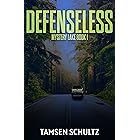 Defenseless (Mystery Lake Series Book 1) (English Edition)