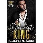 The Darkest King: A Dark Mafia Romance (The Dark Kings of NYC Book 1) (English Edition)