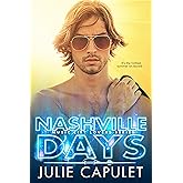 Nashville Days: (Music City Lovers Book 1) (English Edition)
