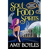 Soul Food Spirits (Southern Ghost Wranglers Book 1)