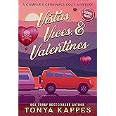 Vistas, Vices, & Valentines (A Camper & Criminals Cozy Mystery Series Book 24) (English Edition)