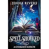 Spell Shocked (A Charmed Midlife Book 1) (English Edition)