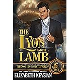 The Lyon and The Lamb: The Lyon's Den Connected World