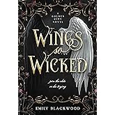 Wings So Wicked: A Rivals to Lovers Dark Fantasy Romance (Golden City Book 1)
