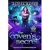 The Coven's Secret (Hidden Legends: College of Witchcraft Book 1) (English Edition)