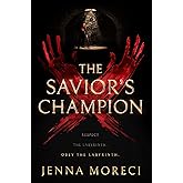 The Savior's Champion (The Savior's Series Book 1) (English Edition)