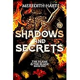 Shadows and Secrets (Flame and Blade Book 2)