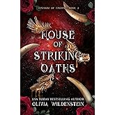 House of Striking Oaths (The Kingdom of Crows Book 3) (English Edition)