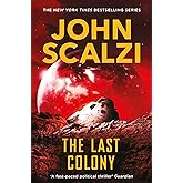 The Last Colony (The Old Man’s War series, 3)