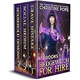 Hedgewitch for Hire, Books 1-3: Grave Mistake, Social Medium, and Household Demons (English Edition)