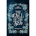 The Call of the Sea (The Grail Cycle Book 1)