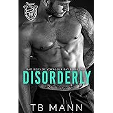 Disorderly (Bad Boys of Voyageur Bay Book 2) (English Edition)