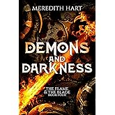 Demons and Darkness (Flame and Blade Book 4)