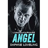 ANGEL: Lords of Carnage MC, Book 7 (English Edition)