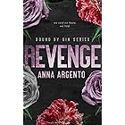 Revenge: An Enemies to Lovers Dark Mafia Romance (Bound By Sin)