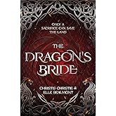 The Dragon's Bride: A Dragon Fantasy Romance (English Edition)