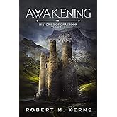 Awakening: An Epic High Fantasy Adventure (Histories of Drakmoor Book 1) (English Edition)