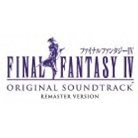 FINAL FANTASY IV Original Sound Track Remaster Version