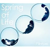 Spring of Life (初回限定盤）（DVD付）