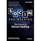 Social Engineering: The Science of Human Hacking