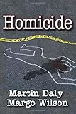 Homicide: Foundations of Human Behavior