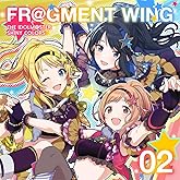 THE IDOLM@STER SHINY COLORS FR@GMENT WING 02