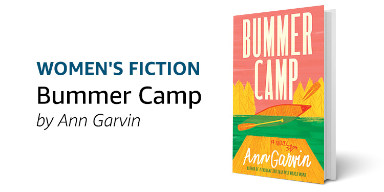 Bummer Camp by Ann Garvin