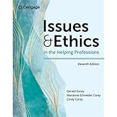 Issues and Ethics in the Helping Professions (MindTap Course List)