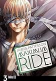 Paperback Maximum Ride, the Manga (Scholastic Edition) Book