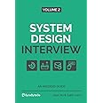 System Design Interview – An Insider's Guide: Volume 2