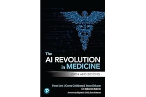 The AI Revolution in Medicine: GPT-4 and Beyond