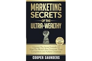 Marketing Secrets of the Ultra-Wealthy