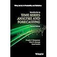 Introduction to Time Series Analysis and Forecasting (Wiley Series in Probability and Statistics)