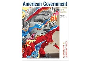 American Government: Stories of a Nation: For the AP Course