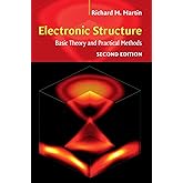 Electronic Structure: Basic Theory and Practical Methods