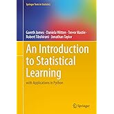 An Introduction to Statistical Learning: with Applications in Python (Springer Texts in Statistics)