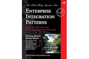 Enterprise Integration Patterns: Designing, Building, and Deploying Messaging Solutions