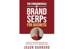 The Fundamentals of Brand SERPs for Business