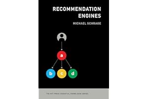 Recommendation Engines (The MIT Press Essential Knowledge series)