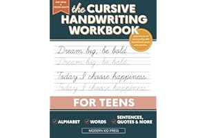 The Cursive Handwriting Workbook for Teens: Learn the Art of Penmanship in this Cursive Writing Practice book with Motivation