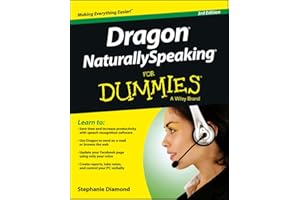 Dragon NaturallySpeaking for Dummies: Third Edition