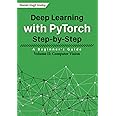 Deep Learning with PyTorch Step-by-Step: A Beginner's Guide: Volume II: Computer Vision