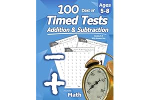 Humble Math - 100 Days of Timed Tests: Addition and Subtraction: Grades K-2, Math Drills, Digits 0-20, Reproducible Practice 