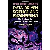 Data-Driven Science and Engineering: Machine Learning, Dynamical Systems, and Control