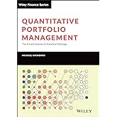 Quantitative Portfolio Management: The Art and Science of Statistical Arbitrage