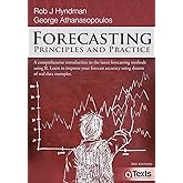 Forecasting: Principles and Practice