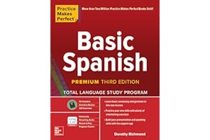 Practice Makes Perfect: Basic Spanish, Premium Third Edition