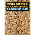 Pattern Recognition and Machine Learning (Information Science and Statistics)